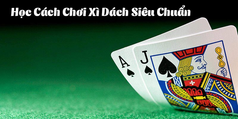 Giải đáp: Xì dách bao nhiêu đền? 